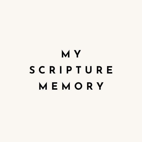My Scripture Memory
